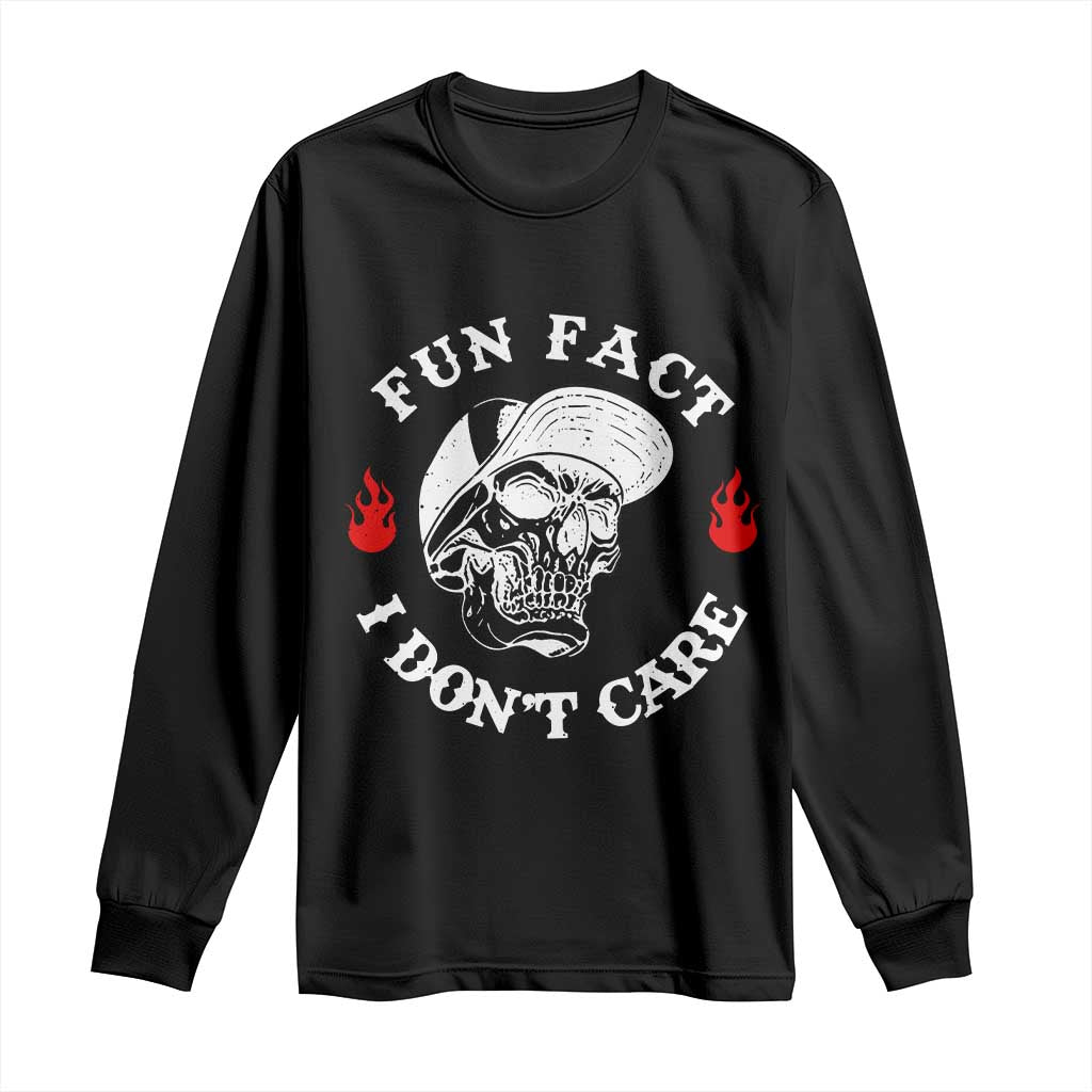 Fun Fact I Don’t Care Skull Long Sleeve Shirt Edgy Sarcastic Attitude - Wonder Print Shop