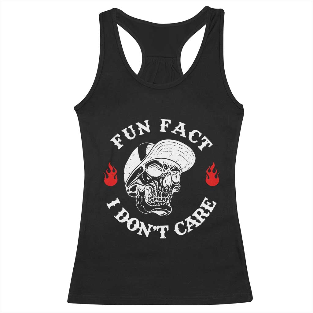 Fun Fact I Don’t Care Skull Racerback Tank Top Edgy Sarcastic Attitude - Wonder Print Shop