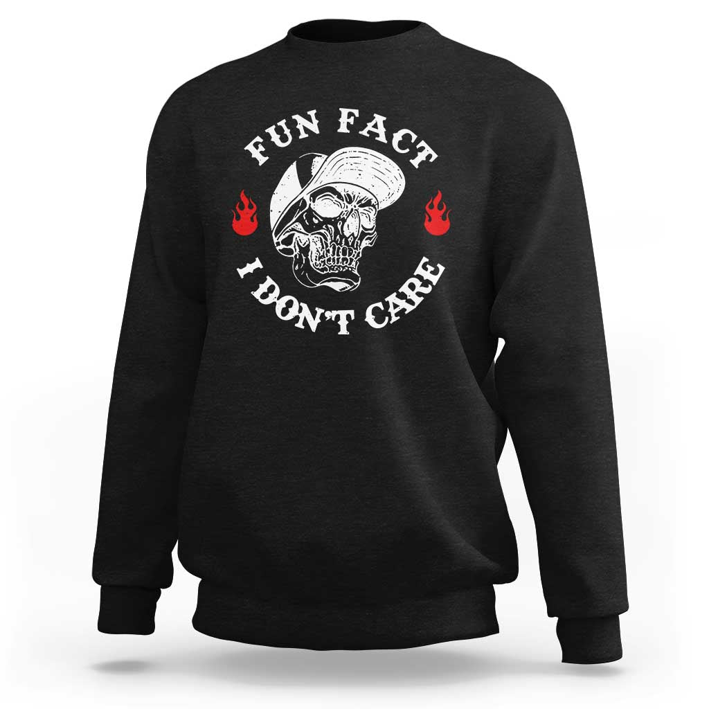 Fun Fact I Don’t Care Skull Sweatshirt Edgy Sarcastic Attitude - Wonder Print Shop