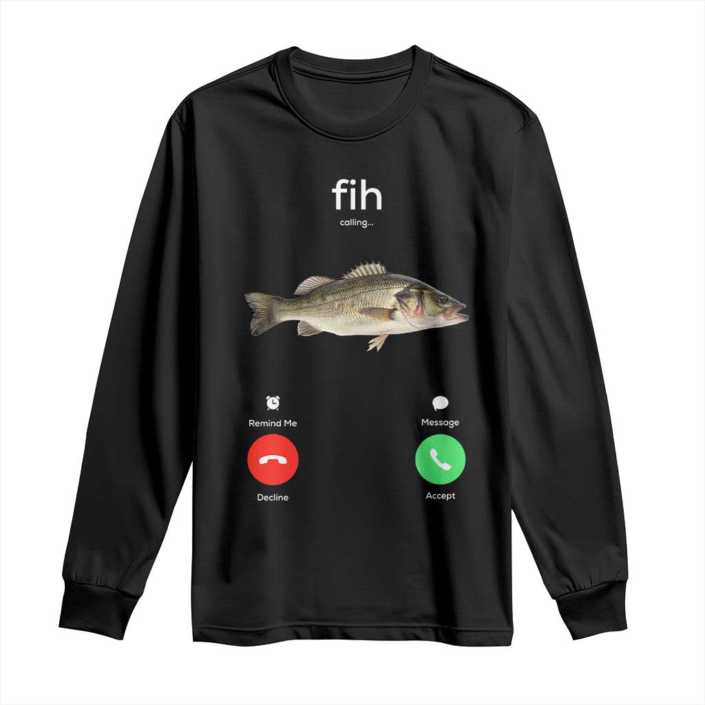 Fih Calling Funny Fish Long Sleeve Shirt Fishing Lover Hilarious Phone Call Parody - Wonder Print Shop