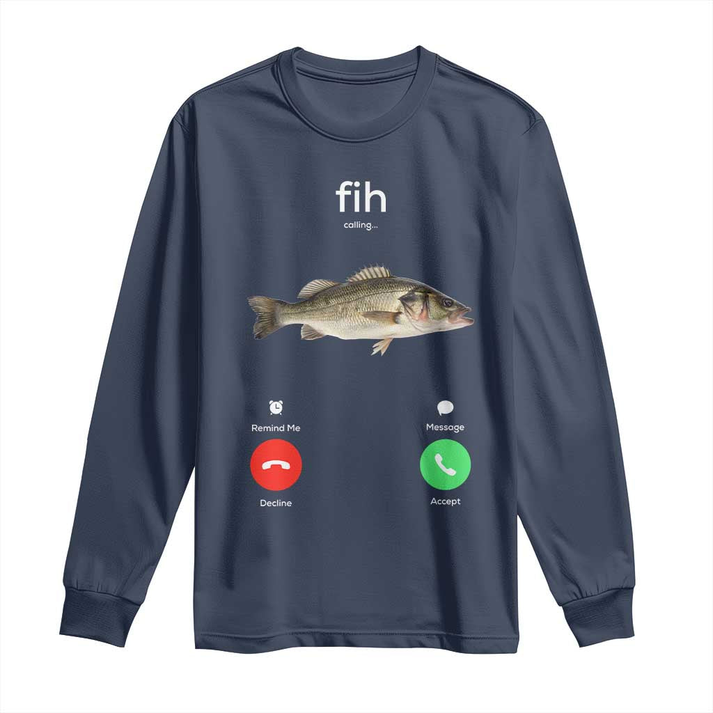 Fih Calling Funny Fish Long Sleeve Shirt Fishing Lover Hilarious Phone Call Parody - Wonder Print Shop
