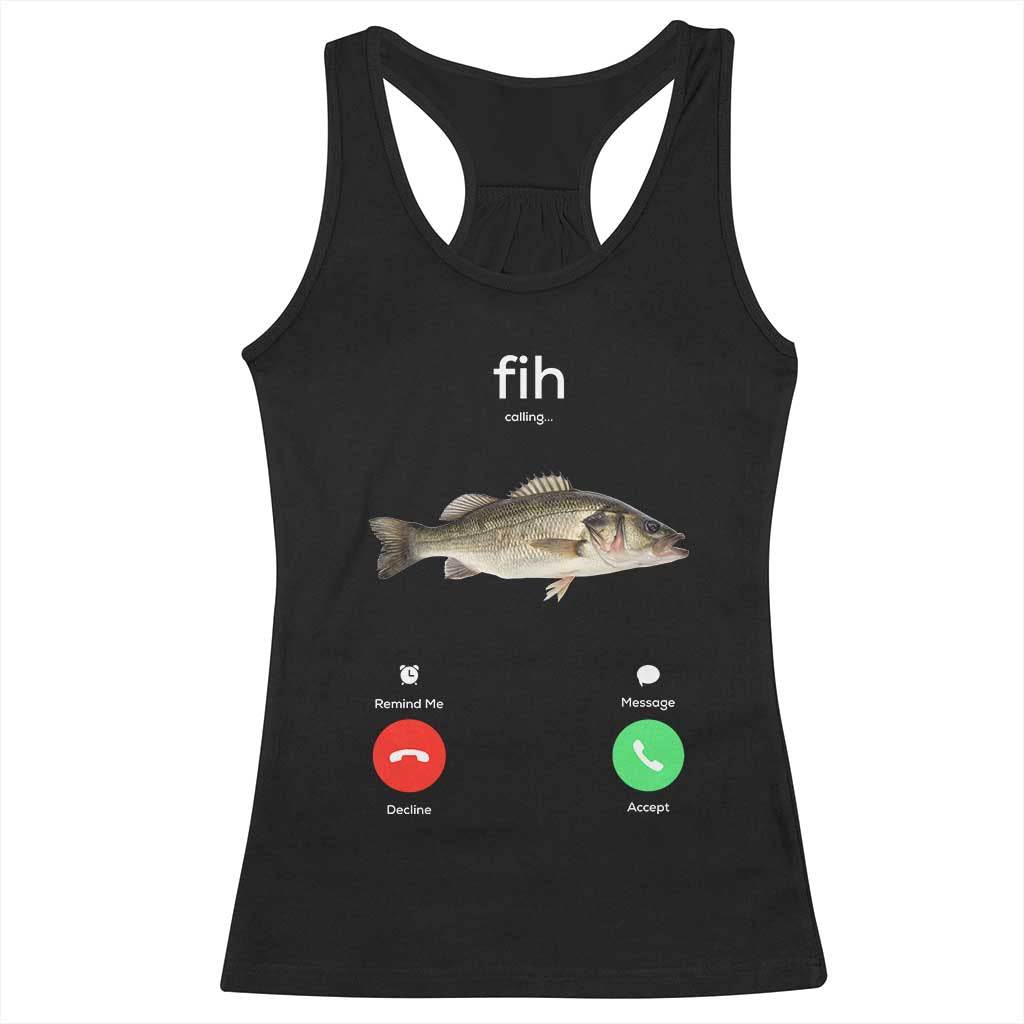 Fih Calling Funny Fish Racerback Tank Top Fishing Lover Hilarious Phone Call Parody - Wonder Print Shop