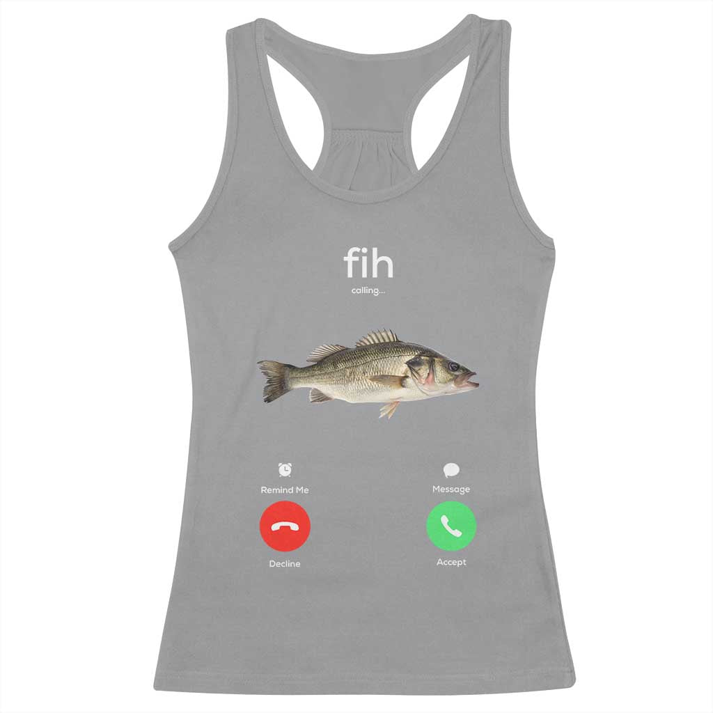 Fih Calling Funny Fish Racerback Tank Top Fishing Lover Hilarious Phone Call Parody - Wonder Print Shop