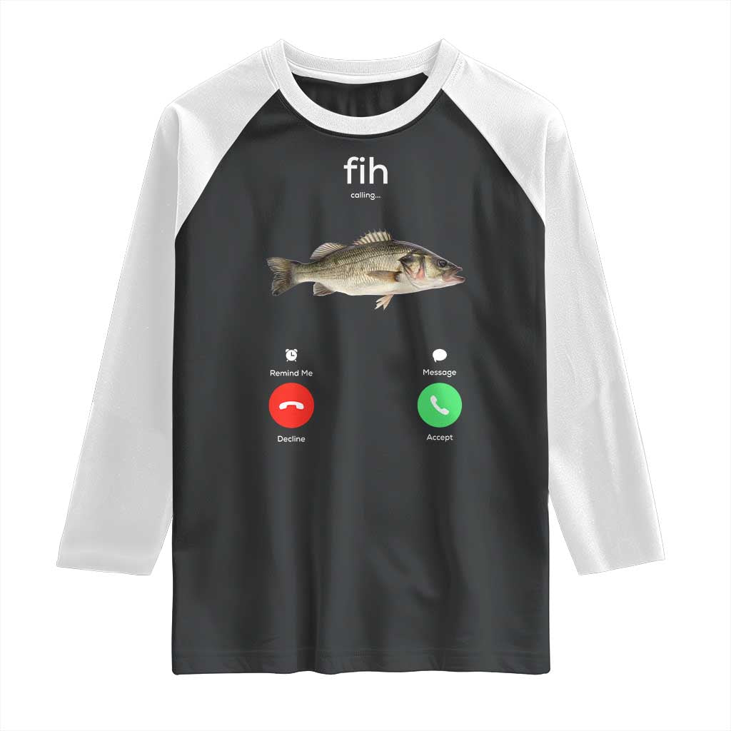 Fih Calling Funny Fish Raglan Shirt Fishing Lover Hilarious Phone Call Parody - Wonder Print Shop