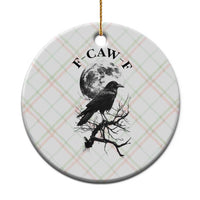 Funny Crow F Caw F Ceramic Ornament Gothic Raven and Moon - Wonder Print Shop