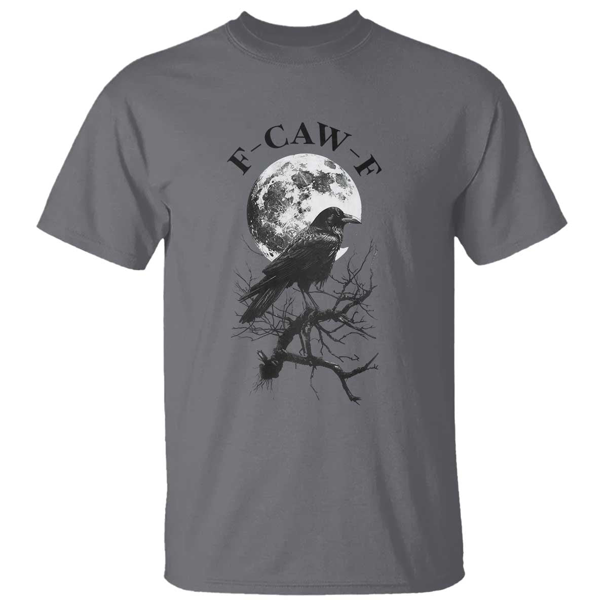 Funny Crow F Caw F T Shirt Gothic Raven and Moon TS02