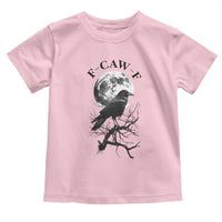 Funny Crow F Caw F Toddler T Shirt Gothic Raven and Moon TS02