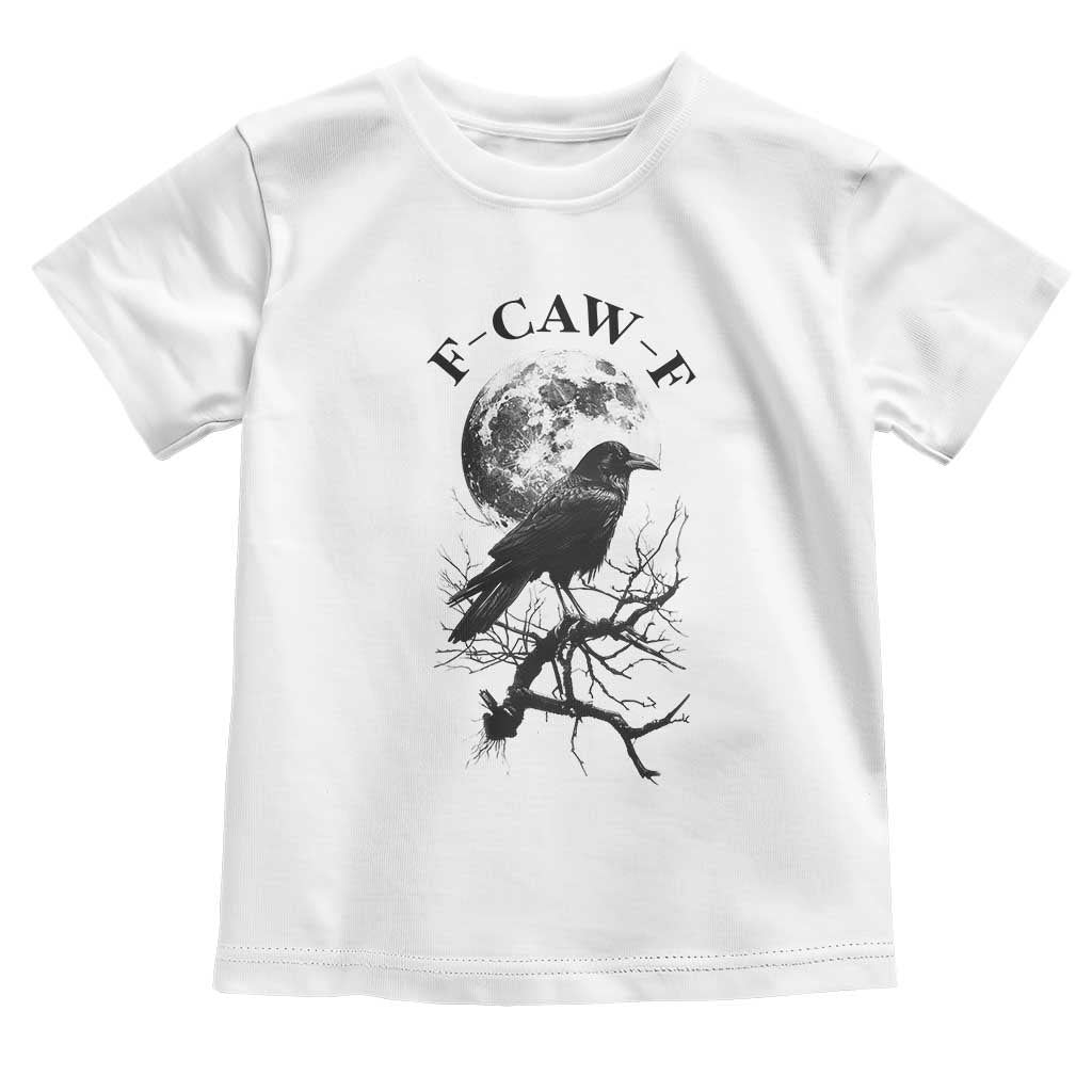 Funny Crow F Caw F Toddler T Shirt Gothic Raven and Moon TS02