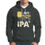 Beer Lover Hoodie My Blood Type Is IPA+ Funny IPA Positive Craft Beer Lovers - Wonder Print Shop