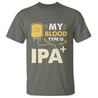 Beer Lover T Shirt My Blood Type Is IPA+ Funny IPA Positive Craft Beer Lovers - Wonder Print Shop