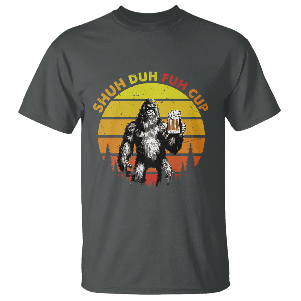 Funny Camping T Shirt Shuh Duh Fuh Cup Retro Funny Bigfoot Drinking Beer Camping - Wonder Print Shop