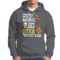 Beer Lover Hoodie Country Music And Beer That's Why I'm Here Western Drinking - Wonder Print Shop