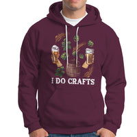 Beer Lover Hoodie I Do Crafts Beer Funny Home Brewing Vintage Craft Beer Lover - Wonder Print Shop