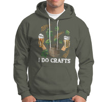 Beer Lover Hoodie I Do Crafts Beer Funny Home Brewing Vintage Craft Beer Lover - Wonder Print Shop