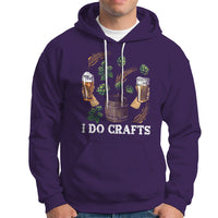 Beer Lover Hoodie I Do Crafts Beer Funny Home Brewing Vintage Craft Beer Lover - Wonder Print Shop