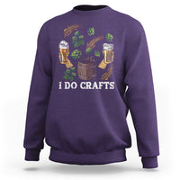Beer Lover Sweatshirt I Do Crafts Beer Funny Home Brewing Vintage Craft Beer Lover - Wonder Print Shop