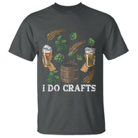 Beer Lover T Shirt I Do Crafts Beer Funny Home Brewing Vintage Craft Beer Lover - Wonder Print Shop