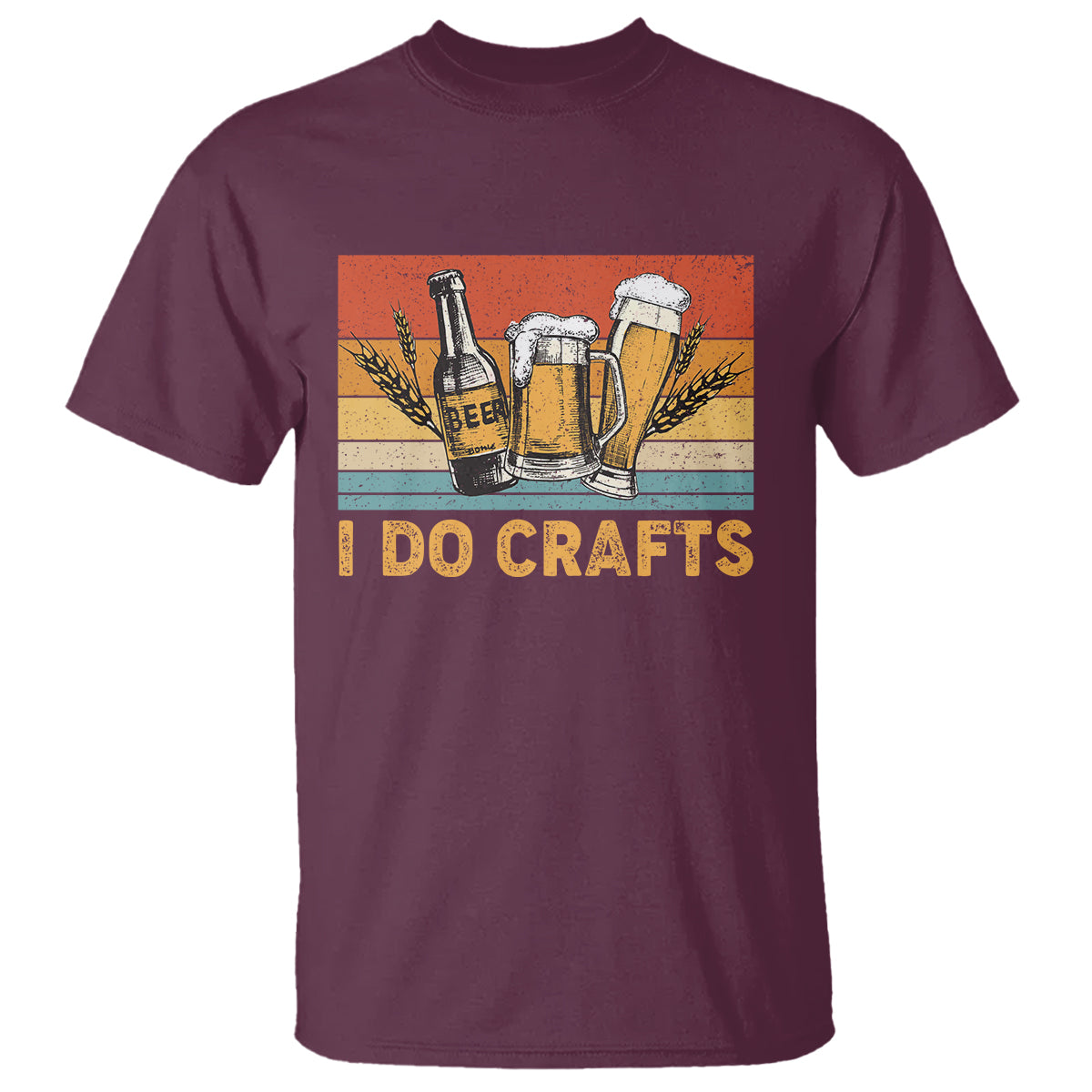 Beer Lover T Shirt I Do Crafts Beer Retro Home Brewing Vintage Craft Beer Lover - Wonder Print Shop