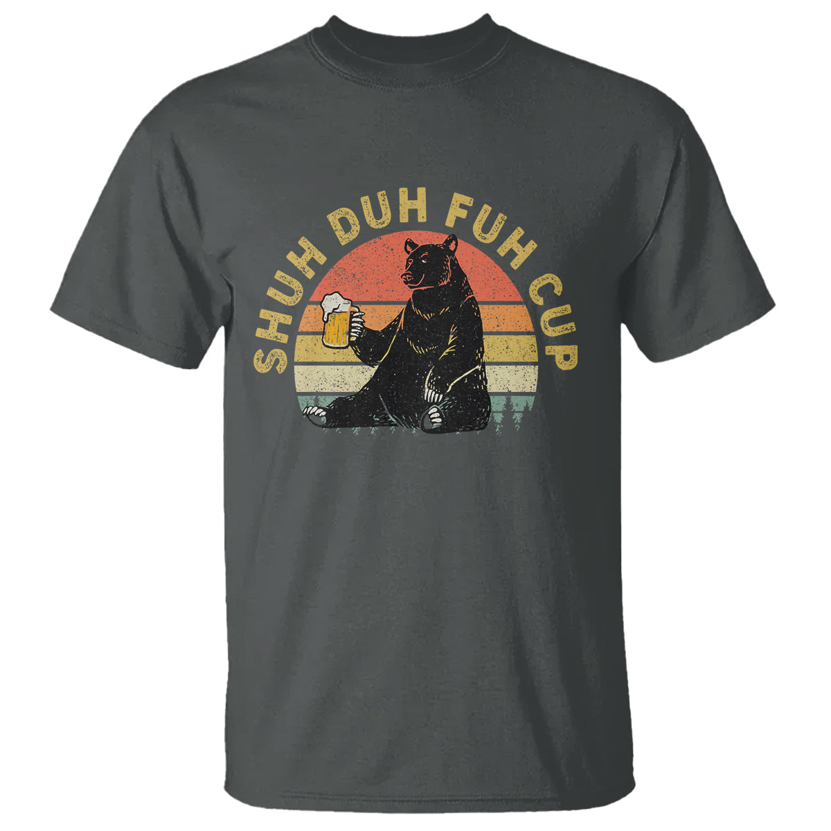 Beer Lover T Shirt Shuh Duh Fuh Cup Retro Funny Bear Drinking Beer Camping - Wonder Print Shop