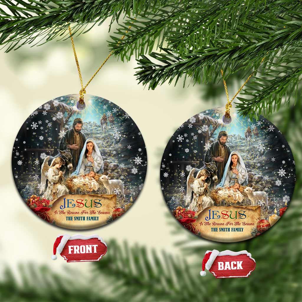 Jesus is the Reason for the Season Christmas Ceramic Ornament Personalized Christian Christmas Nativity Scene Custom Family Name - Wonder Print Shop
