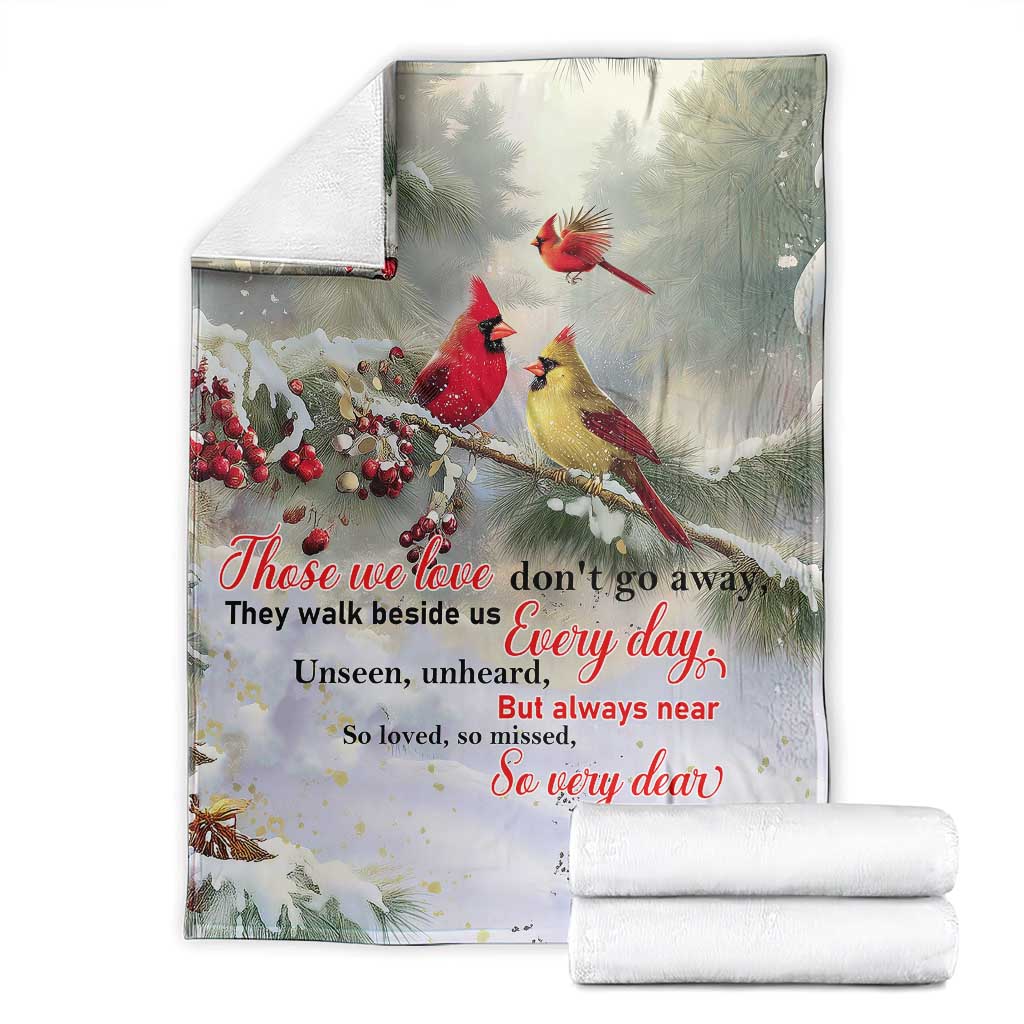 Cardinal Memorial Winter Christmas Throw Blanket Those We Love Dont Go Away Red and Yellow Cardinals - Wonder Print Shop