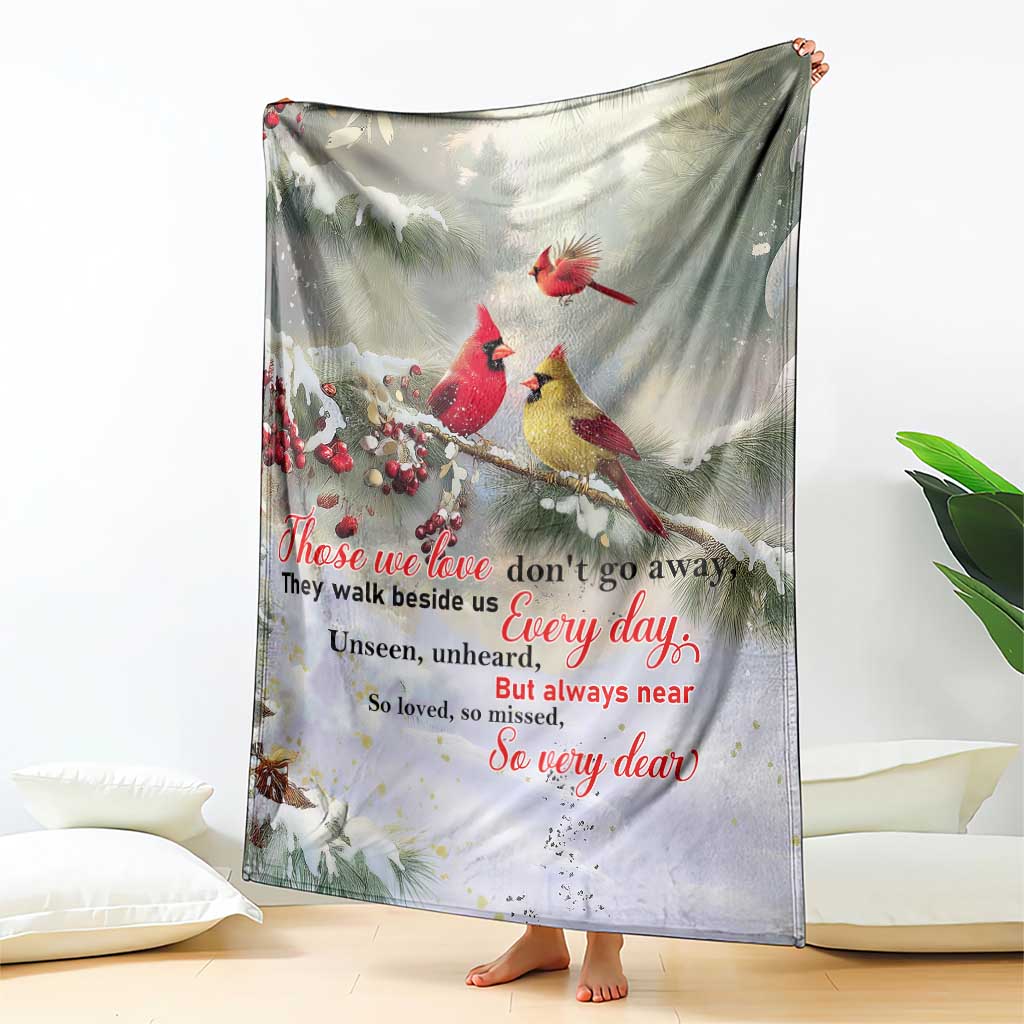 Cardinal Memorial Winter Christmas Throw Blanket Those We Love Dont Go Away Red and Yellow Cardinals - Wonder Print Shop