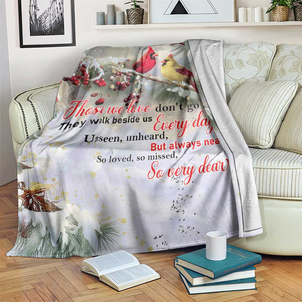 Cardinal Memorial Winter Christmas Throw Blanket Those We Love Dont Go Away Red and Yellow Cardinals - Wonder Print Shop