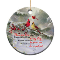Cardinal Memorial Winter Christmas Christmas Ceramic Ornament Those We Love Dont Go Away Red and Yellow Cardinals - Wonder Print Shop