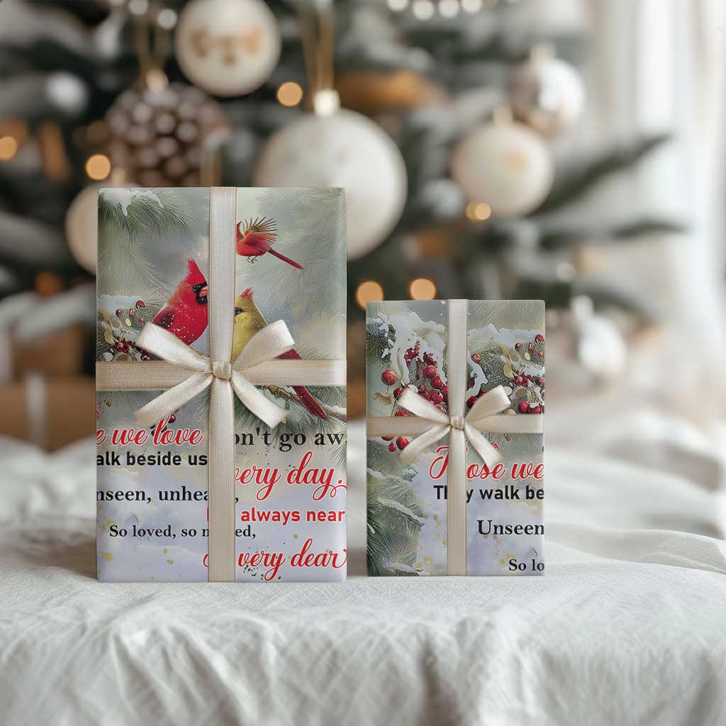Cardinal Memorial Winter Christmas Wrapping Paper Those We Love Dont Go Away Red and Yellow Cardinals - Wonder Print Shop