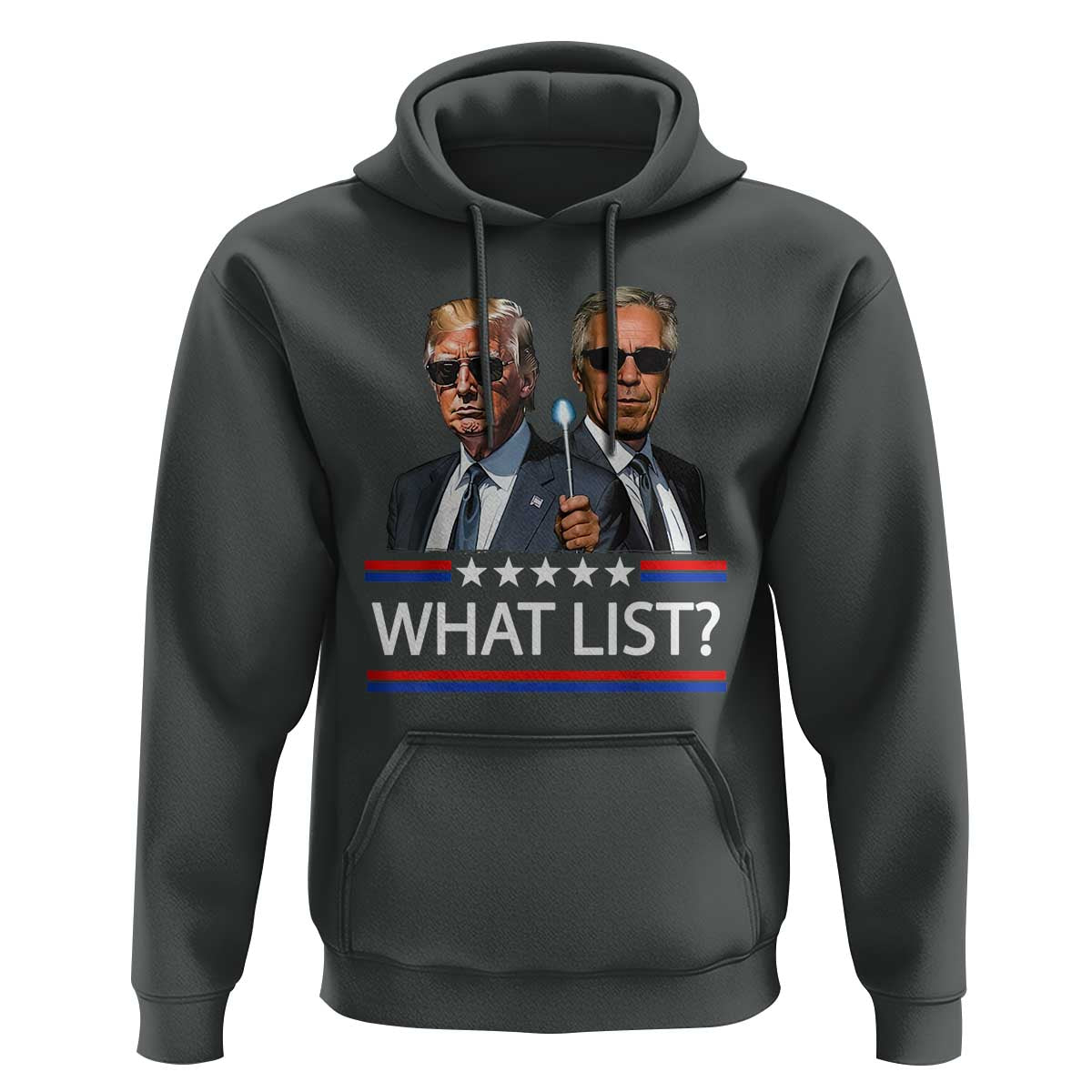 Funny Political Conspiracy Parody Hoodie What List Men in Black Meme - Wonder Print Shop
