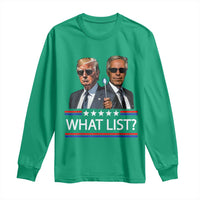 Funny Political Conspiracy Parody Long Sleeve Shirt What List Men in Black Meme - Wonder Print Shop