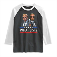 Funny Political Conspiracy Parody Raglan Shirt What List Men in Black Meme - Wonder Print Shop