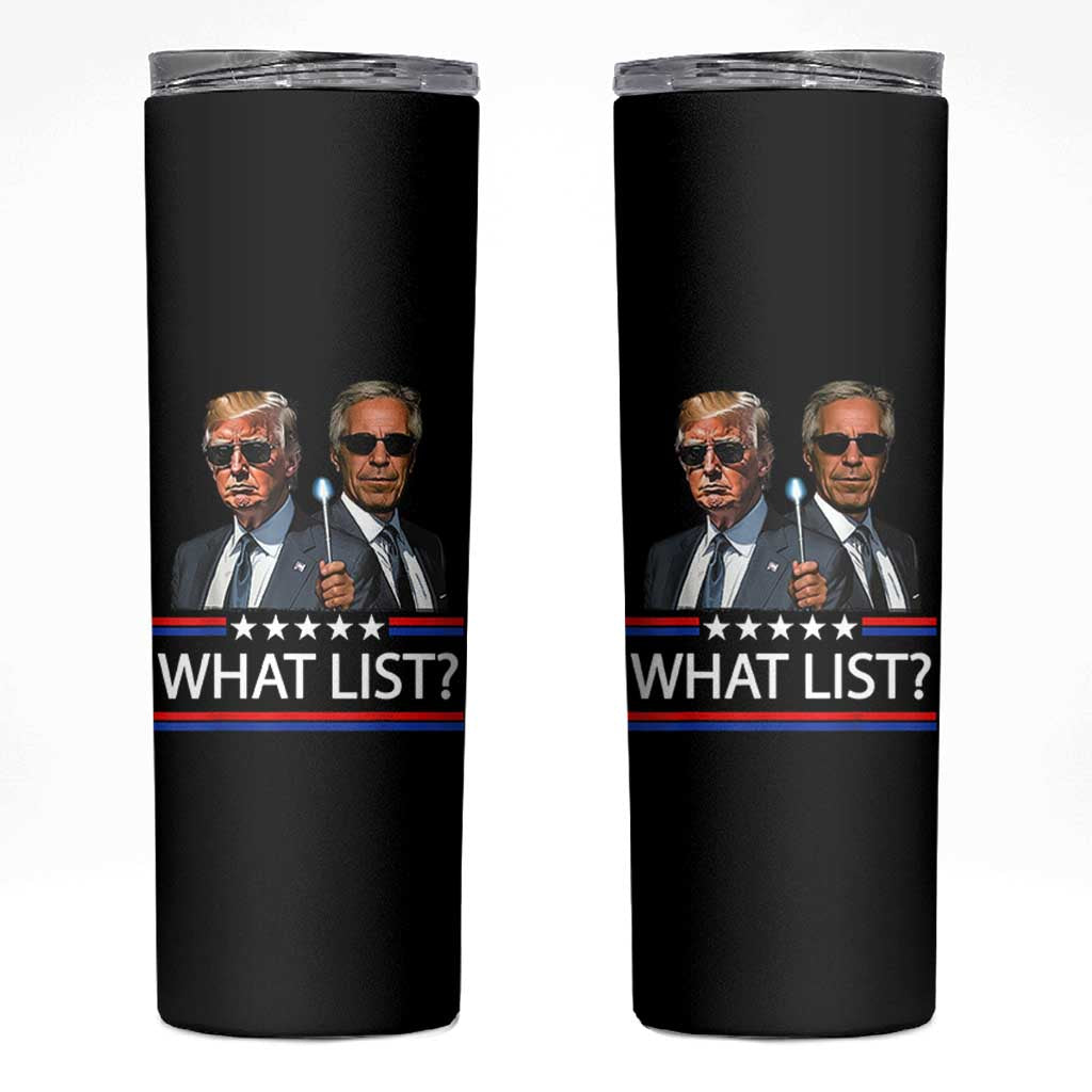Funny Political Conspiracy Parody Skinny Tumbler What List Men in Black Meme - Wonder Print Shop