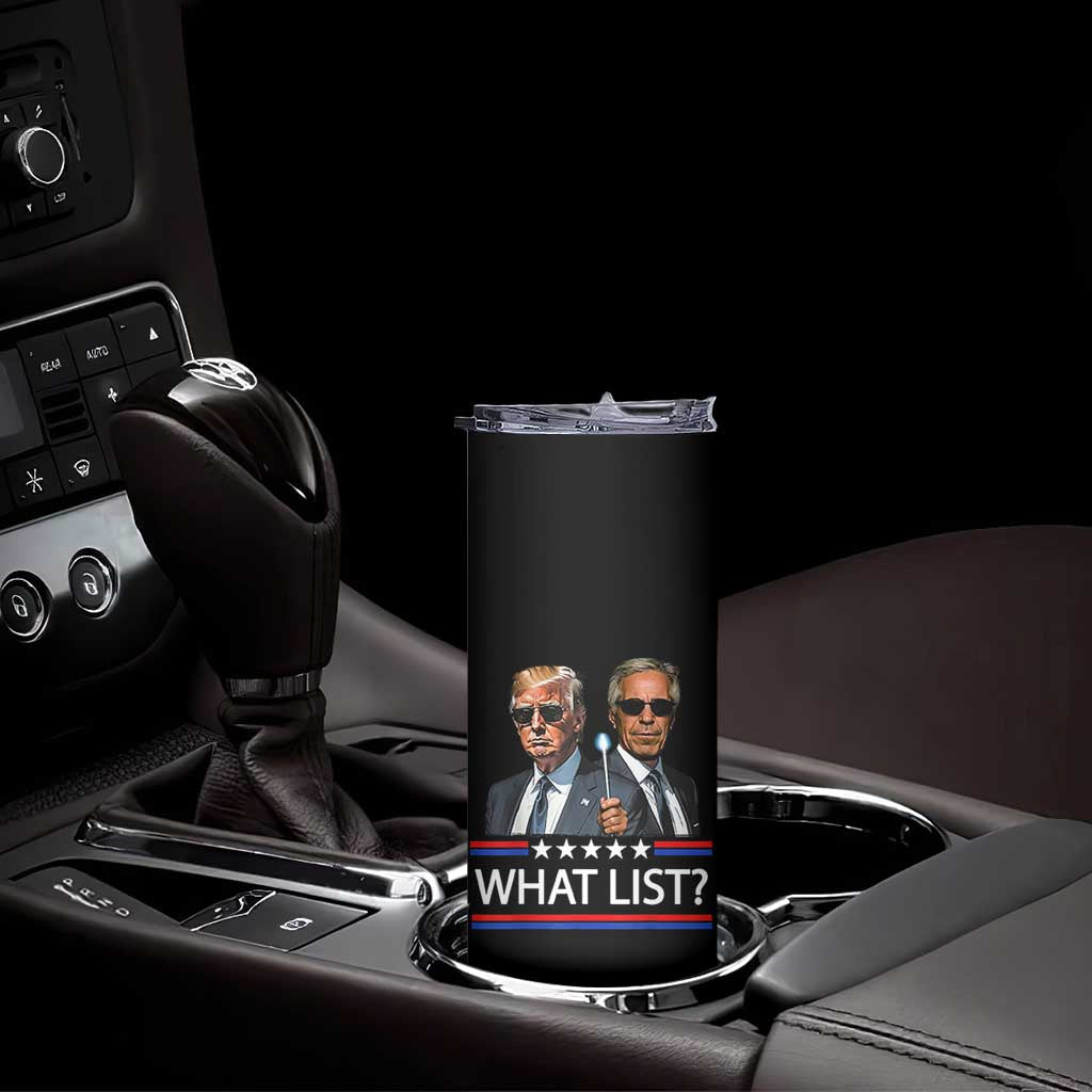 Funny Political Conspiracy Parody Skinny Tumbler What List Men in Black Meme - Wonder Print Shop