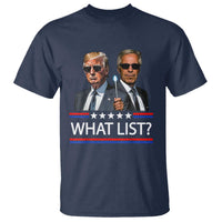Funny Political Conspiracy Parody T Shirt What List Men in Black Meme - Wonder Print Shop