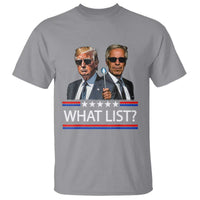 Funny Political Conspiracy Parody T Shirt What List Men in Black Meme - Wonder Print Shop
