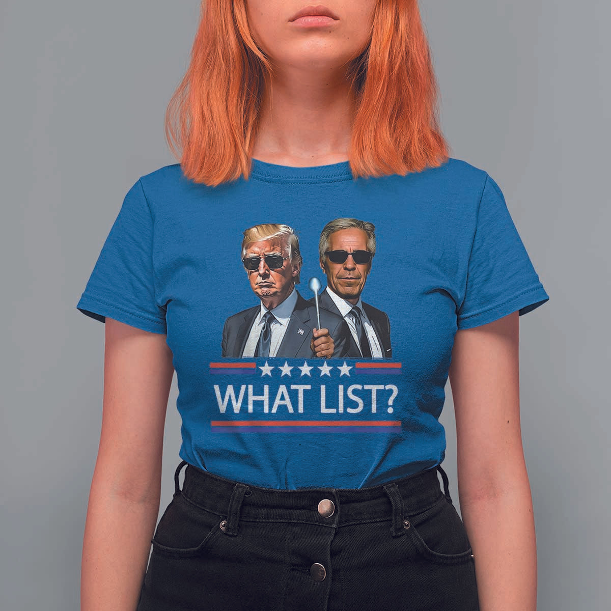 Funny Political Conspiracy Parody T Shirt For Women What List Men in Black Meme - Wonder Print Shop