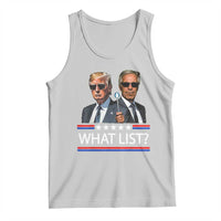 Funny Political Conspiracy Parody Tank Top What List Men in Black Meme - Wonder Print Shop