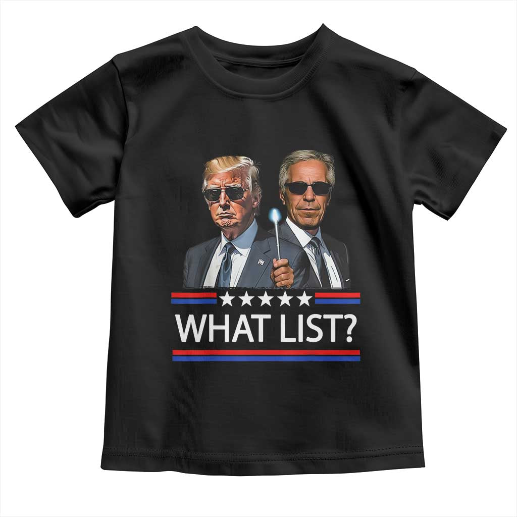Funny Political Conspiracy Parody Toddler T Shirt What List Men in Black Meme - Wonder Print Shop