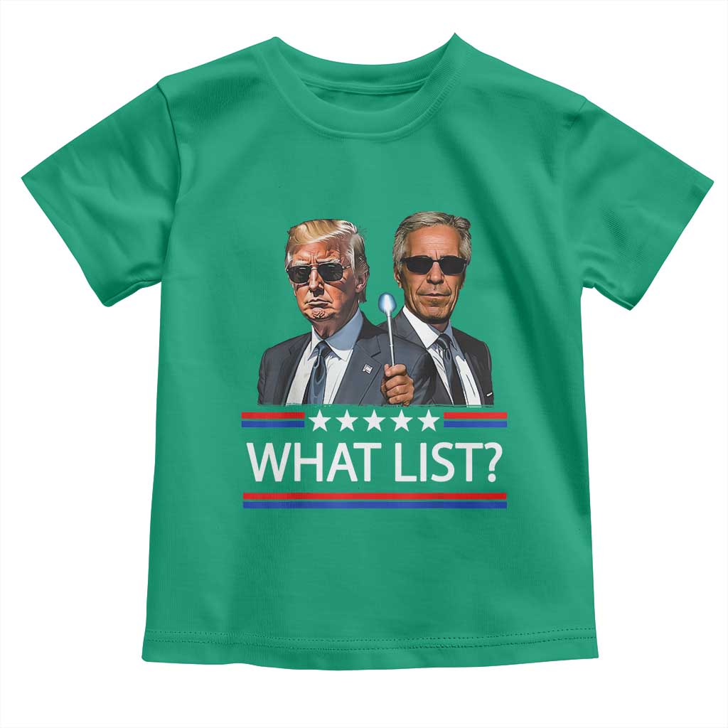 Funny Political Conspiracy Parody Toddler T Shirt What List Men in Black Meme - Wonder Print Shop