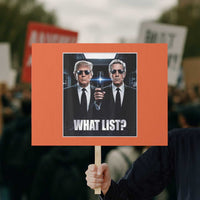 What List Dark Political Humor Protest Sign Funny Political Conspiracy Parody - Wonder Print Shop