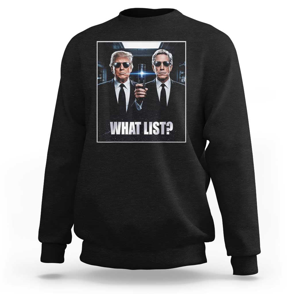 What List Dark Political Humor Sweatshirt Funny Political Conspiracy Parody - Wonder Print Shop