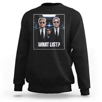What List Dark Political Humor Sweatshirt Funny Political Conspiracy Parody - Wonder Print Shop