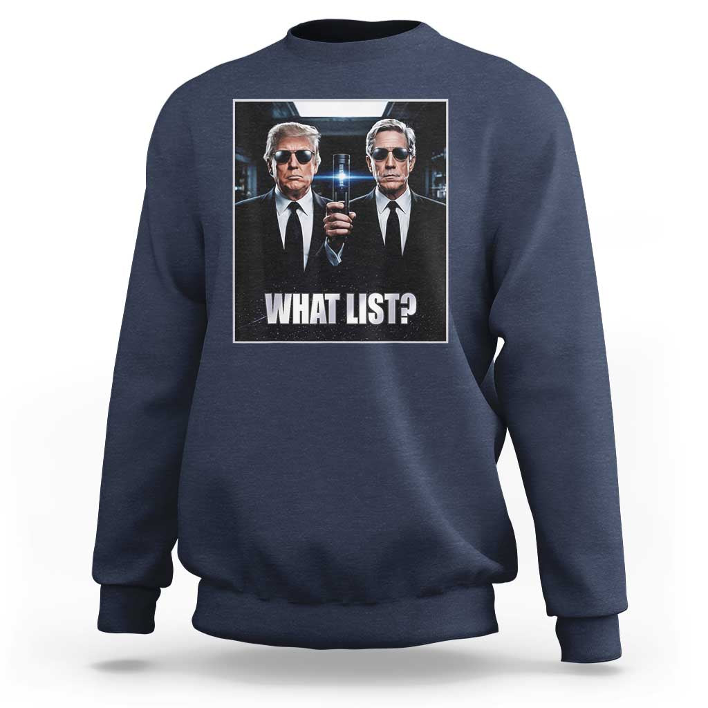 What List Dark Political Humor Sweatshirt Funny Political Conspiracy Parody - Wonder Print Shop