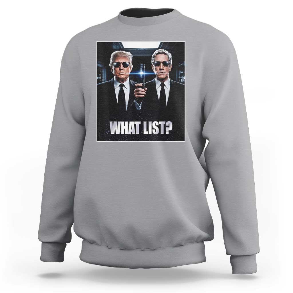 What List Dark Political Humor Sweatshirt Funny Political Conspiracy Parody - Wonder Print Shop