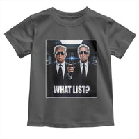 What List Dark Political Humor Toddler T Shirt Funny Political Conspiracy Parody - Wonder Print Shop