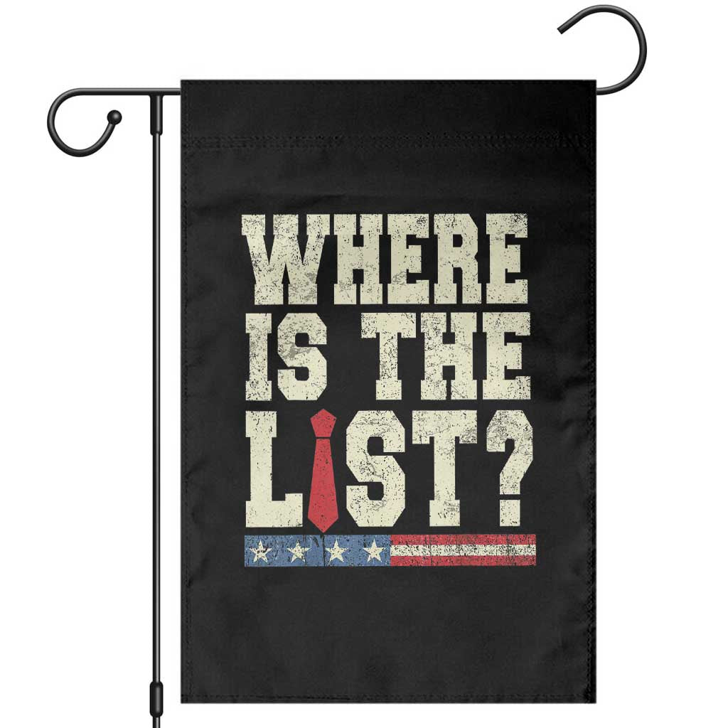 Where Is The List Garden Flag Funny Political Conspiracy Parody - Wonder Print Shop