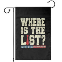 Where Is The List Garden Flag Funny Political Conspiracy Parody - Wonder Print Shop