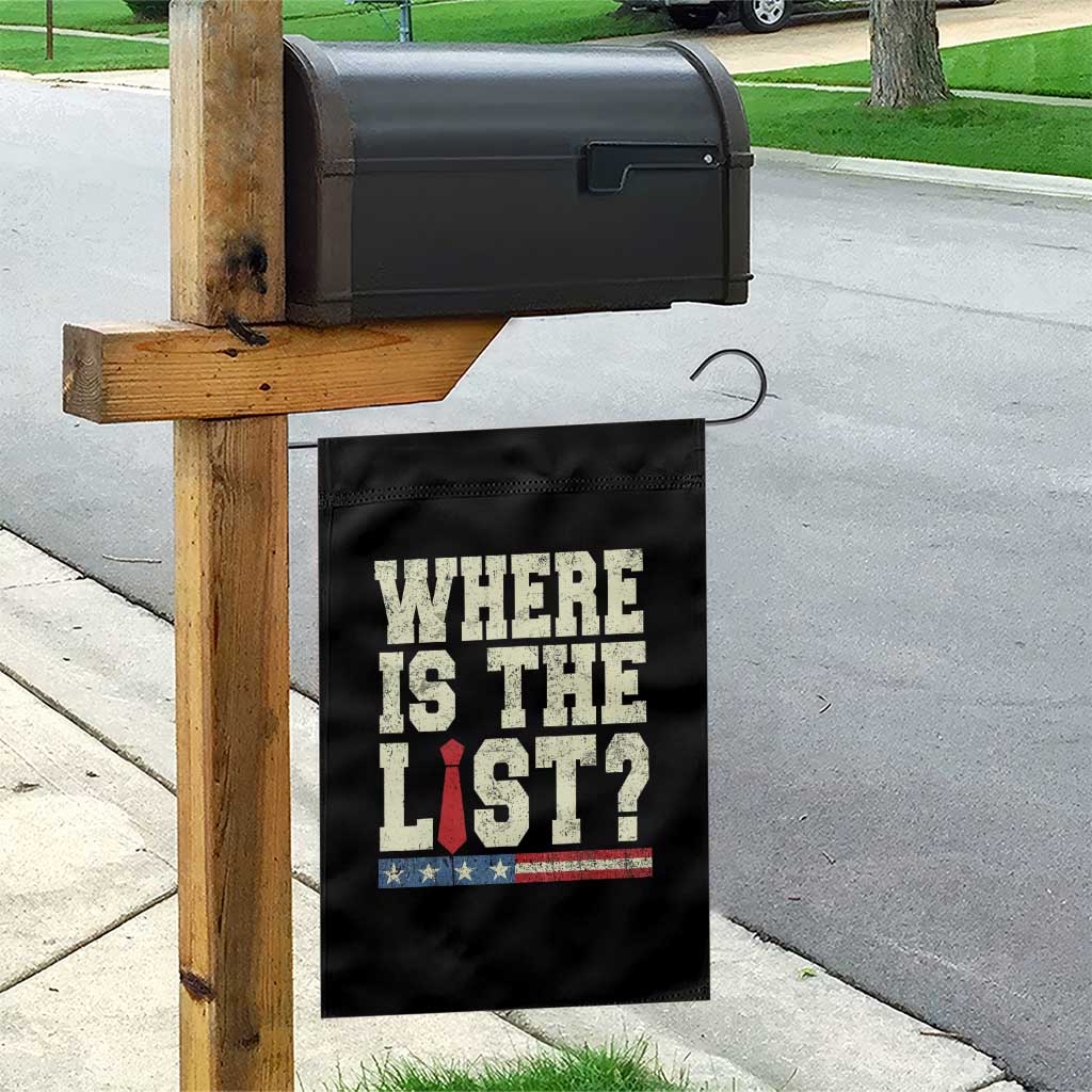 Where Is The List Garden Flag Funny Political Conspiracy Parody - Wonder Print Shop
