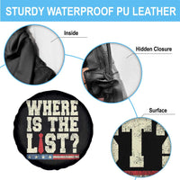 Where Is The List Spare Tire Cover Funny Political Conspiracy Parody - Wonder Print Shop